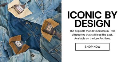 ICONIC BY DESIGN.The originals that defined denim. the silhouettes that still lead the pack. Available on the Lee Archives