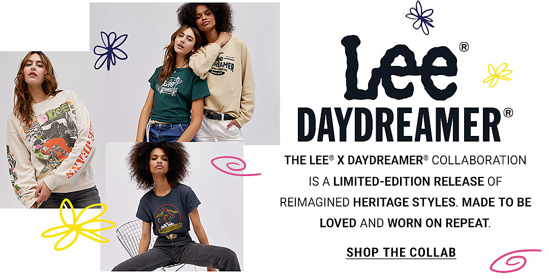 Lee Daydreamer. The Lee x Daydreamer collaboration is a limited-edition release of reimagined heritage styles.  Made to be loved and worn on repeat.